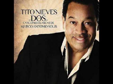 Ya Te Olvide  Tito Nieves
