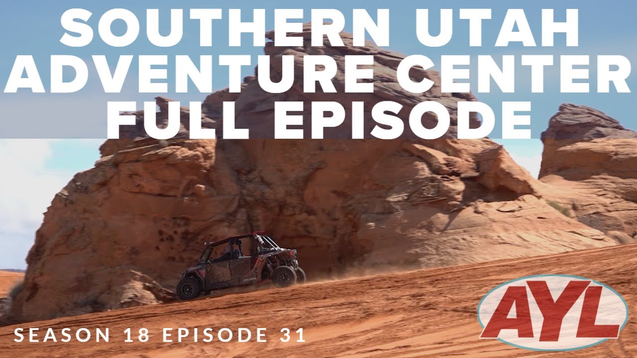 S18 E31: Southern Utah Adventure Center