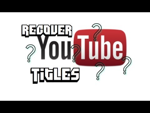 how to recover youtube videos that i deleted