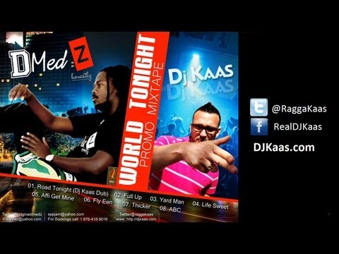D-Medz World Tonight Promo Mix [June 2013] | DJ Kaas