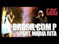 Brasil com P - GOG Part. Maria Rita - Cartão Postal Bomba!!!