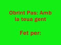 obrint pas   amb la teua gent