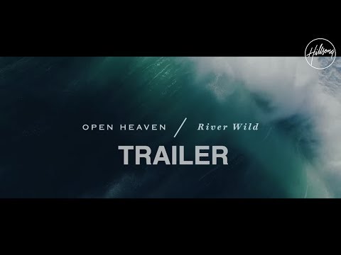 Hillsong Worship - 2015 - Open Heaven (River Wild)[AbaWorship]