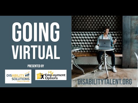 Employer: Going Virtual with Disability Solutions