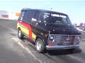 E-85  Karson Racing Van E85 Drag race Muncie