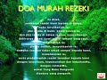 Click here to watch this video Doa Murah Rezeki