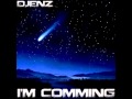 Djenz - i'm comming (original mix) 2012
