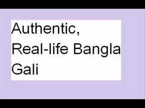 bangla gali - Calling wrong person for wrong request returns barrage of Gali.