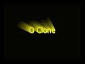 O Clone