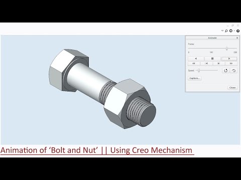 🔖 Animation of Bolt and Nut ||  Using Creo Mechanism