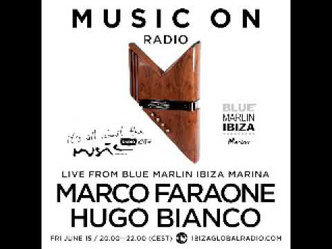Hugo Bianco - Live @ Blue Marlin Ibiza Marina, Ibiza Global Radio (Ibiza, ES) - 15.06.2018