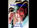 Quien dijo Quien dijo