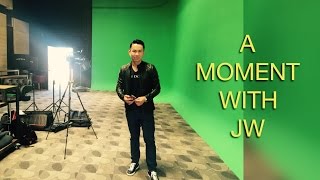 A Moment with JW