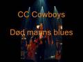 Død manns blues -  CC Cowboys