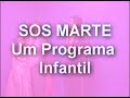 Melhores Momentos 5 - SOS Marte