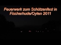 Feuerwerk zum Schützenfest in Fischerhude/Oyten