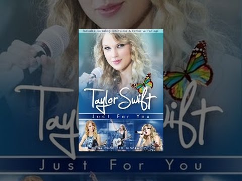 Taylor Swift Just For You