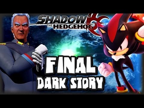 Shadow the Hedgehog - (1080p) Part 3 FINAL - Dark Story