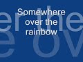 somewhere over the rainbow/wonderful world