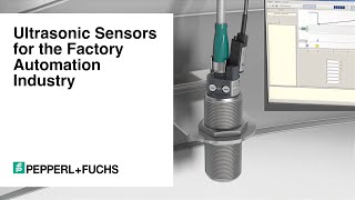 Ultrasonic Sensors for the Factory Automation Industry