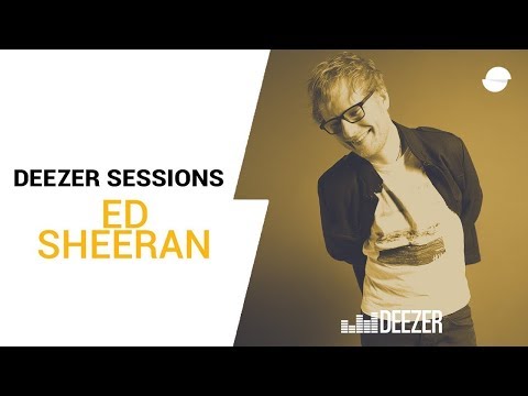 Ed Sheeran - Sing - Live Deezer Session