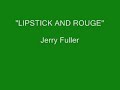 Jerry Fuller - Lipstick And Rouge Jerry Fuller - Lipstick And Rouge