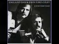 England Dan & John Ford Coley / Gone Too Far