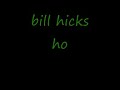 bill hicks hooligens bill hicks hooligens
