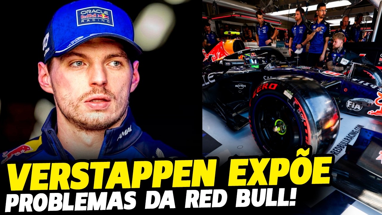 🚨VERSTAPPEN EXPÕE PROBLEMAS NA RED BULL, MESMO COM MELHORIA NO CARRO APÓS ATUALIZAÇÃO | FÓRMULA 1