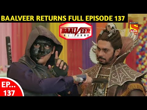 Baalveer Returns Episode 137 : नकाबपोश का शिकार बना भयमार ! नागिनी ने वापिस लिया अपना सारा जहर 137