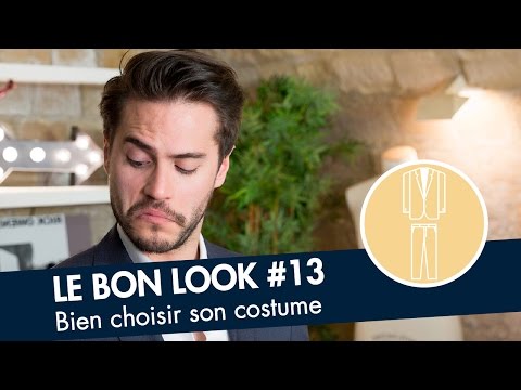 Comment choisir son COSTUME ? - Le Bon Look