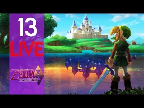 Zelda : A Link Between Worlds - Ep. 13 en Live : Quêtes Secondaires