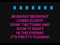 Muskrat Love KARAOKE VERSION