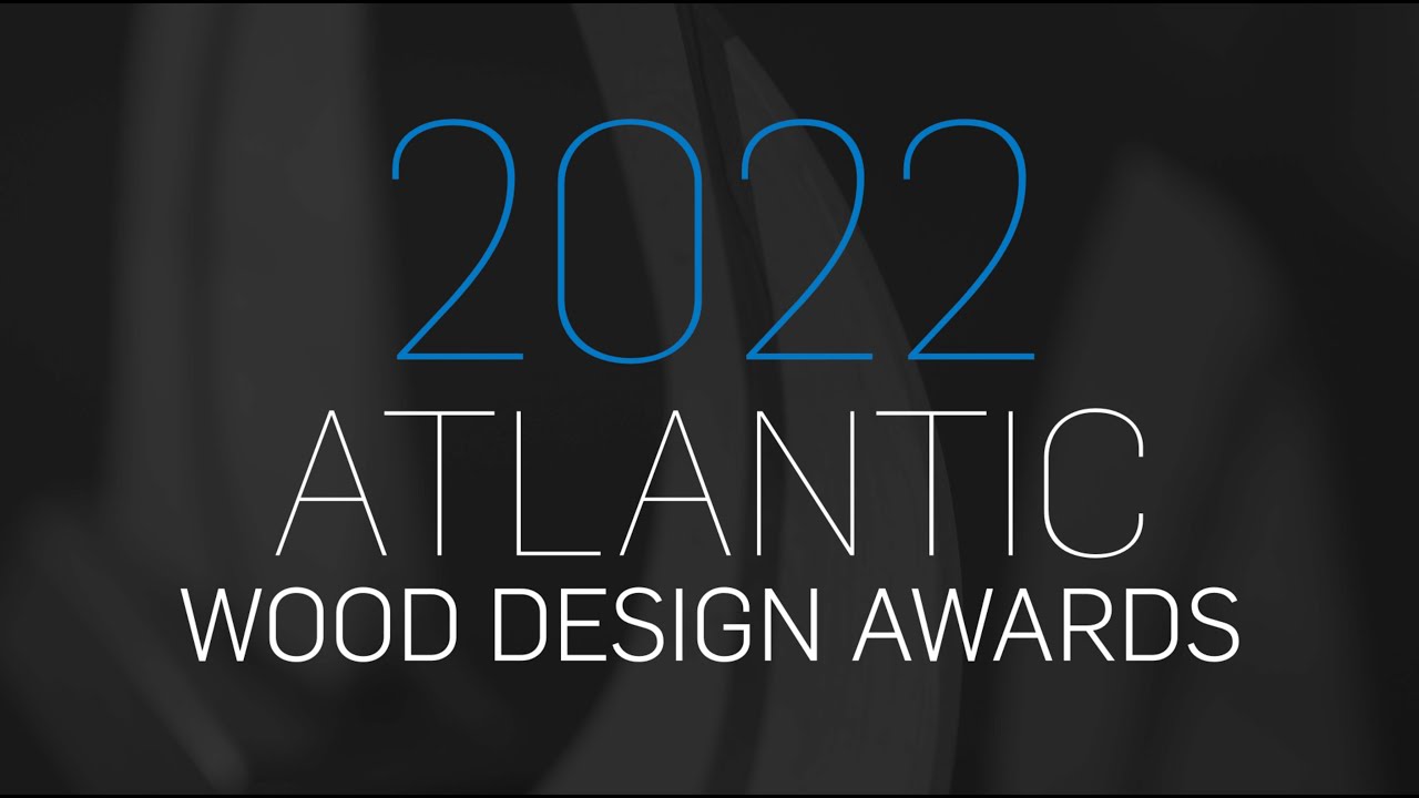 2022 Atlantic Wood Design Awards