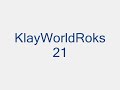 KlayWorldRoks21\