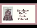boutique ruffle pants.wmv