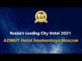 AZIMUT Hotel Smolenskaya Moscow