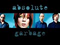 Garbage, An Absolute Compilation (1995-2007)