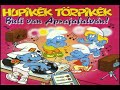 hupikék törpikék   kend rám!  hungarian 