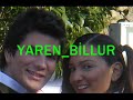 Seni ilk acemi cadıda gördüm we görür görmz tutuldum Billur'um SENİ SEWELİ TAM 1 SENE OLDU...!