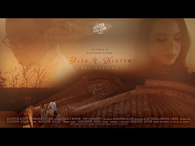 ALDA & NEUTON JR | PRE-WEDDING | São Luís - MA