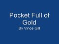 Pocket Full of Gold w/ lyrics