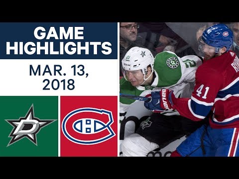 Video: NHL Game Highlights | Stars vs. Canadiens - Mar. 13, 2018