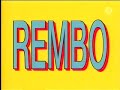Rembo & Rembo!  (4-2)