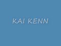 I Can Make Em By Kai Kenn
