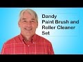 Dandy Paint Brush & Roller Cleaners
