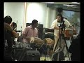 (Dholak) (Baithak) Jimmy, Dennis Sadal & Shailendra Chotoe (Dholak) (Baithak) Jimmy, Dennis Sadal & Shailendra Chotoe