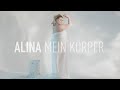Download Alina Mein Körper Official Video Mp3 Song