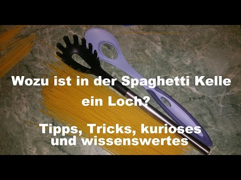 Wozu ist in der Spaghetti Kelle ein Loch? - Optimale Dosierung für 1 Portion Spaghetti - Löffel