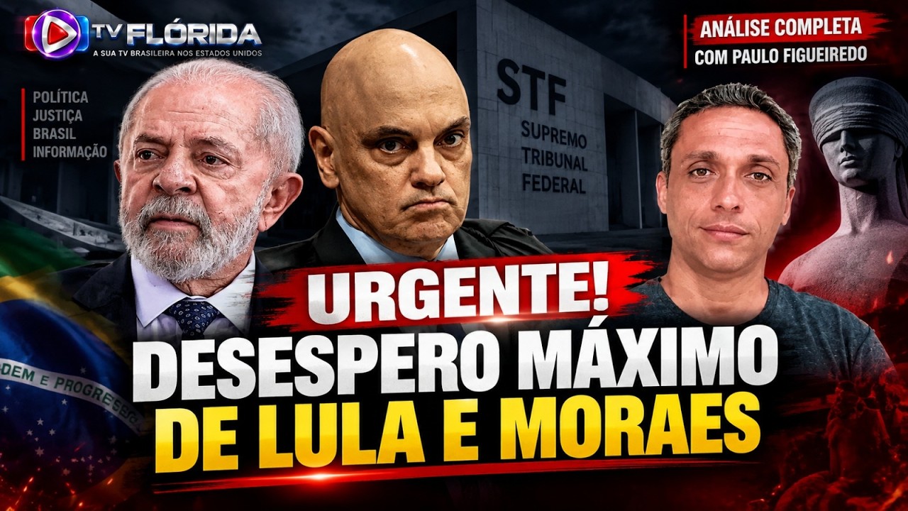 URGENTE! Desespero nível MÁXIMO do LULA e MORAES